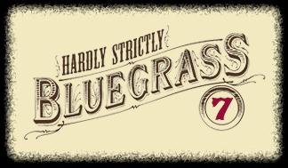 Hardly Strictly Bluegrass Festival 2007